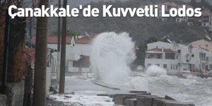 Çanakkale'de Kuvvetli Lodos