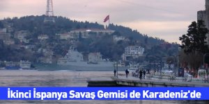 İkinci İspanya Savaş Gemisi de Karadeniz'de