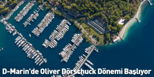 D-Marin'de Oliver Dörschuck Dönemi Başlıyor