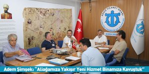 Adem Şimşek: “Aliağamıza Yakışır Yeni Hizmet Binamıza Kavuştuk”