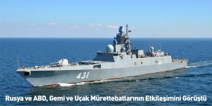 Rusya ve ABD, Gemi ve Uçak Mürettebatlarının Etkileşimini Görüştü