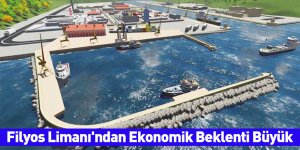 Filyos Limanı'ndan Ekonomik Beklenti Büyük