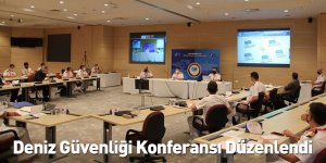 Deniz Güvenliği Konferansı Düzenlendi