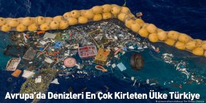 Avrupa’da Denizleri En Çok Kirleten Ülke Türkiye