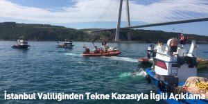 İstanbul Valiliğinden Tekne Kazasıyla İlgili Açıklama