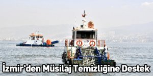 İzmir'den Müsilaj Temizliğine Destek