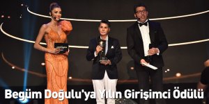 Begüm Doğulu'ya Yılın Girişimci Ödülü