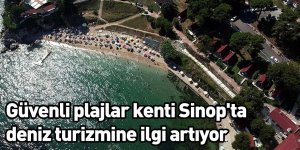 Güvenli plajlar kenti Sinop'ta deniz turizmine ilgi artıyor