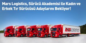 Mars Logistics, Sürücü Akademisi ile Kadın ve Erkek Tır Sürücüsü Adaylarını Bekliyor!