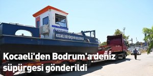 Kocaeli'den Bodrum'a deniz süpürgesi gönderildi