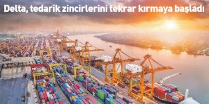 Delta, tedarik zincirlerini tekrar kırmaya başladı