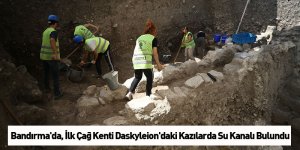 Bandırma'da, İlk Çağ Kenti Daskyleion'daki Kazılarda Su Kanalı Bulundu