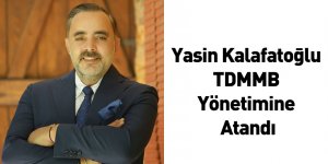 Yasin Kalafatoğlu TDMMB Yönetimine Atandı