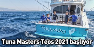 Tuna Masters Teos 2021 başlıyor