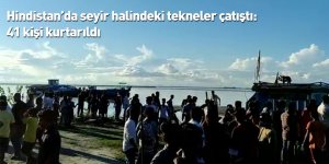 Hindistan’da seyir halindeki tekneler çatıştı: 41 kişi kurtarıldı