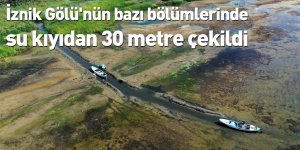 İznik Gölü'nün bazı bölümlerinde su kıyıdan 30 metre çekildi