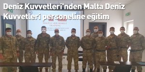 Deniz Kuvvetleri'nden Malta Deniz Kuvvetleri personeline eğitim