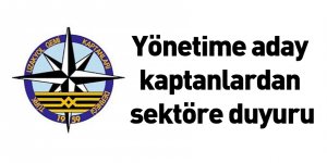 Yönetime aday kaptanlardan sektöre duyuru