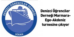 Denizci Öğrenciler Derneği Marmara-Ege-Akdeniz turnesine çıkıyor