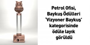 Petrol Ofisi, Baykuş Ödülleri ‘Vizyoner Baykuş’ kategorisinde ödüle layık görüldü