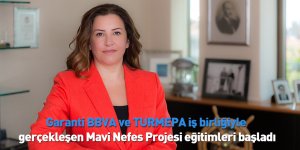 Garanti BBVA ve TURMEPA iş birliğiyle gerçekleşen Mavi Nefes Projesi eğitimleri başladı