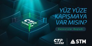 STM CTF22, Capture The Flag Heyecanı Başlıyor!