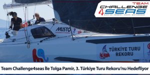 Team Challenge4seas İle Tolga Pamir, 3. Türkiye Turu Rekoru’nu Hedefliyor