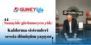 Sanayide Görünmeyen Güç: Kaldırma Sistemleri Sessiz Bir Dönüşüm Yaşıyor