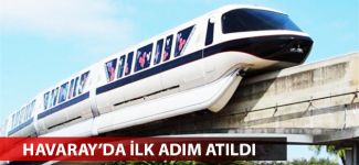 Havaray'da ilk adım atıldı