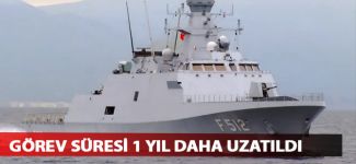 TCG Büyükada'nın Aden Körfezi’ndeki görev süresi 1 yıl daha uzatıldı