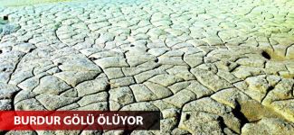 Burdur Gölü ölüyor