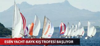 Esen Yacht-Bayk Kış Trofesi başlıyor