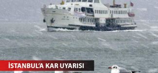 İstanbul için kar uyarısı