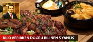 Sencer Bulut: Kilo verirken doğru bilinen 5 yanlış