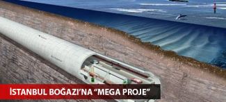 İstanbul Boğazı'na mega proje