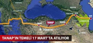 TANAP'ın temeli 17 Mart'ta Kars'ta atılıyor
