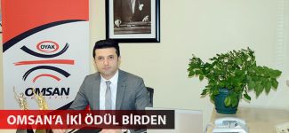 OMSAN iki ödüle birden layık görüldü