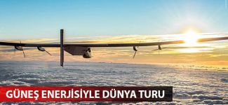 ABB ve Solar Impulse güneş enerjisiyle dünya turuna çıkıyor