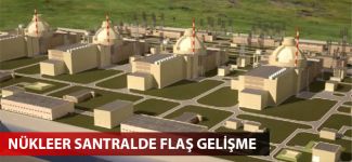 Akkuyu Nükleer Santrali 2022'ye sarktı
