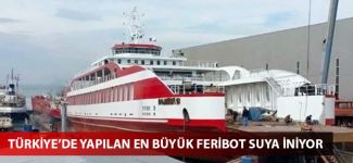 Türkiye'nin en büyük feribotu 'M/F BALIKESİR 10' yarın suya iniyor