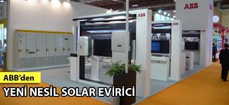 ABB'den yeni nesil solar evirici