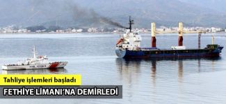 Saldırıya uğrayan 'Tuna-1' Fethiye'de