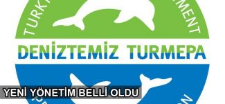 DenizTemiz Derneği/ TURMEPA yeni yönetimini belirledi