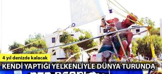 Şampiyon sörfçü Ayhan Kızılinci kendi yaptığı teknesiyle dünya turuna çıktı