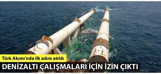 Türk Akımı'nda ilk adım atıldı