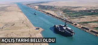 Yeni Süveyş Kanalı’nın açılışında geri sayım başladı