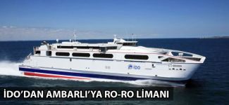 İDO'nun Ambarlı'daki liman projesi için ÇED süreci başladı