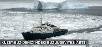 Kuzey Buz Denizi'ndeki buzul seviyesi arttı
