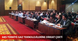 ABS Türkiye gaz teknolojilerine dikkat çekti