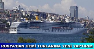 Rusya'dan Türkiye'ye gemi turu yaptırımı